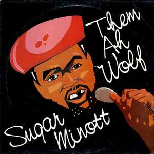 Sugar Minott Them Ah Wolf 1987 - LP