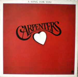Carpenters A Song For You A&M Records 1972 - LP