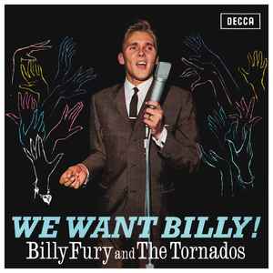 Billy Fury And The Tornados - We Want Billy! LP, Album, RE Decca TAB 62 1983 UK
