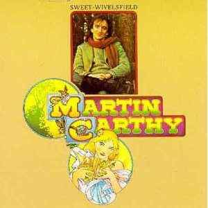 Martin Carthy Sweet Wivelsfield 1974 – UK Vinyl, LP, Album, Stereo Deram – SML 1111