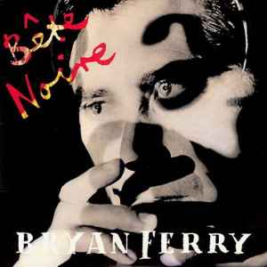 Bryan Ferry Bete Noire Virgin 1987 - LP