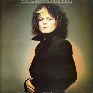 T. Rex The Unobtainable T. Rex EMI 1980 - LP