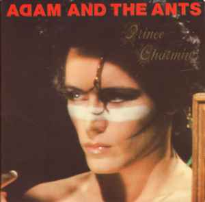 Adam And The Ants - "Prince Charming" - CBS - 7" - 1981