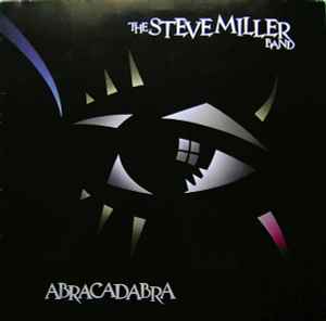 Steve Miller Band Abracadabra Mercury 1982 - LP