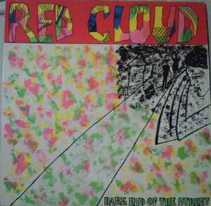 Red Cloud Dark End Of The Street Red Stripe Records 1989 - LP