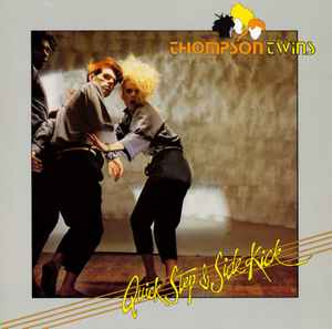 Thompson Twins Quick Step & Side Kick Arista 1983 - LP