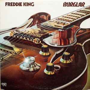 Freddie King Burglar RSO 1974 - LP