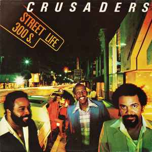 The Crusaders Street Life MCA Records 1979 - LP