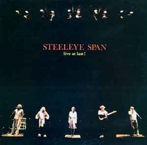 Steeleye Span Live At Last! Chrysalis 1978- LP
