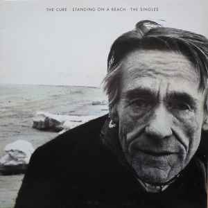The Cure Standing On A Beach - The Singles Fiction Records 1986 - LP