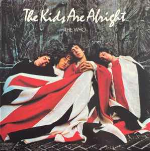 The Who The Kids Are Alright MCA Records 1979 CAN - 2xLP