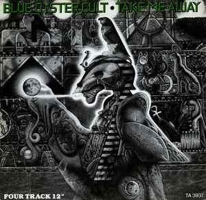 Blue Oyster Cult Take Me Away CBS 1983 - 12" Single