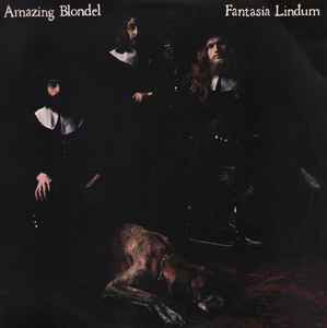 Amazing Blondel Fantasia Lindum Island Records 1971 - LP