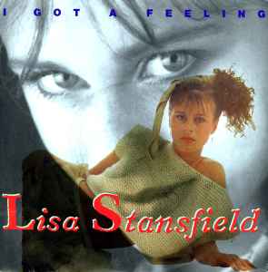 Lisa Stansfield I Got A Feeling Polydor - Devil Records 1983 - 7"