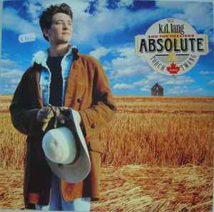 k.d. lang And The Reclines Absolute Torch And Twang 1989 – Europe Vinyl, LP, Album, Stereo Sire – 925 877-1, Sire – WX 259