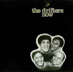 The Drifters Now Bell Records 1973 - LP