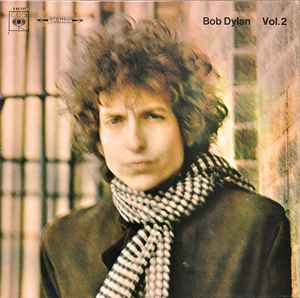 Bob Dylan Blonde On Blonde Vol. 2 CBS 1966 - LP