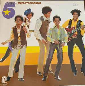 The Jackson 5 Maybe Tomorrow 1974 – US Vinyl, LP, Reissue, Stereo Pickwick – SPC-3394