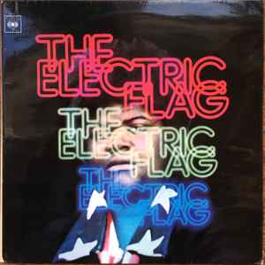 The Electric Flag An American Music Band CBS - 1969 - LP Mono