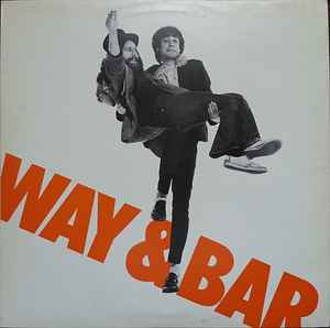 John Otway & Wild Willy Barrett Way & Bar 1980 – UK Vinyl, LP, Album Orange Title Polydor – 2383 581