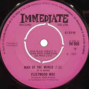 Fleetwood Mac Man Of The World Immediate 1969 - 7"