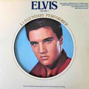 Elvis Presley A Legendary Performer - Volume 3 1978 – UK Vinyl, LP, Compilation RCA – PL 13082