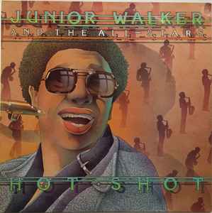 Junior Walker & The All Stars Hot Shot Tamla Motown 1976 - LP
