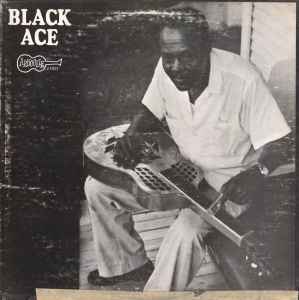 Black Ace Black Ace Arhoolie Records - LP