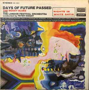 The Moody Blues With The London Festival Orchestra Conducted By Peter Knight Days Of Future Passed Deram - LP