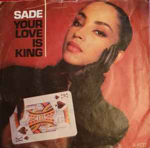 Sade – Your Love Is King – Epic – 7" – 1984