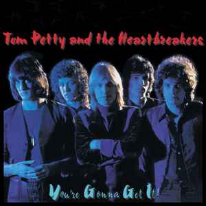 Tom Petty And The Heartbreakers You're Gonna Get It! ABC Records 1978 - LP