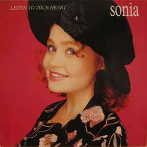 Sonia – Listen To Your Heart, Chrysalis, 1989