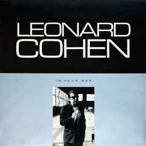 Leonard Cohen I'm Your Man CBS 1988 - LP