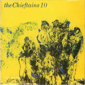 The Chieftains The Chieftains 10 Claddagh Records 1981 - LP