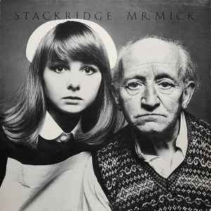 Stackridge - Mr. Mick LP, Album The Rocket Record Company, The Rocket Record Company ROLL 3, 0C 062 ◦ 97512 1976 UK