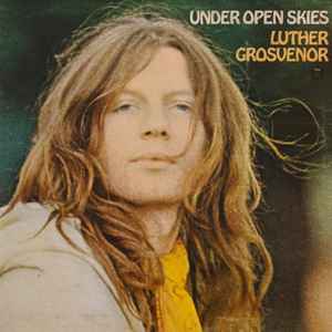 Luther Grosvenor Under Open Skies Island Records 1971 - LP Gatefold