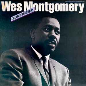 Wes Montgomery Groove Brothers Milestone  1979 - 2xLP