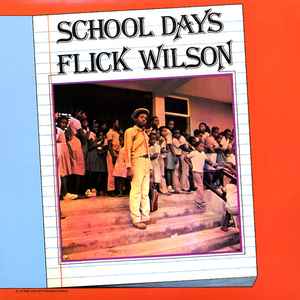 Flick Wilson School Days Jah Life, Dub Irator 2012 - LP