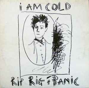Rip Rig & Panic I Am Cold Virgin 1982 - 2xLP