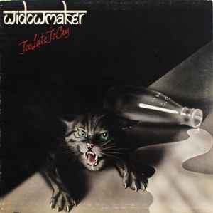 Widowmaker Too Late To Cry Jet Records - United Artists Records 1977 - LP Gatefold