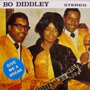 Bo Diddley Give Me A Break Check Mate - LP
