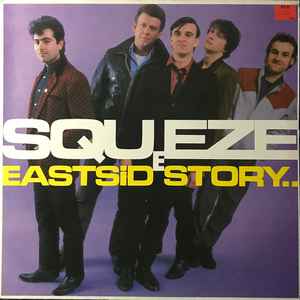 Squeeze East Side Story A&M Records 1981 - LP