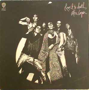 Alice Cooper Love It To Death Warner Bros. Records 1972 - LP