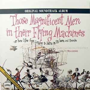 Ron Goodwin - Those Magnificent Men In Their Flying Machines (Original Soundtrack) LP, Album Casablanca 826 686-1 Australia