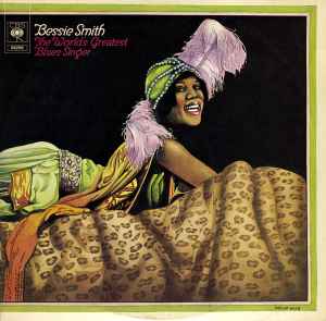 Bessie Smith - The World's Greatest Blues Singer 2xLP, Comp CBS 66258 1970 Europe