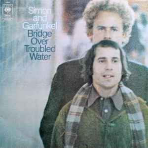 Simon & Garfunkel Bridge Over Troubled Water CBS 1970 - LP