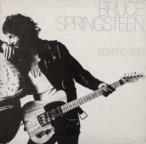 Bruce Springsteen Born To Run CBS 1975 - LP Gatefold