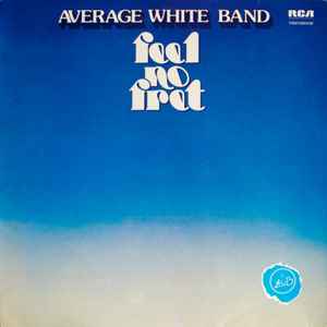 Average White Band Feel No Fret RCA International  - LP