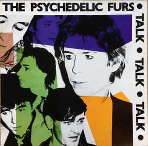 The Psychedelic Furs Talk Talk Talk CBS 1984 - LP