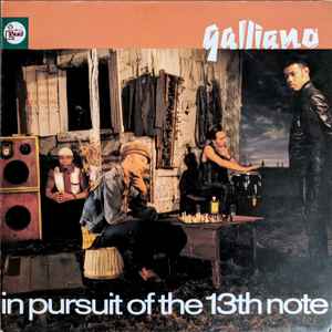 Galliano In Pursuit Of The 13th Note Talkin' Loud 1991 - LP